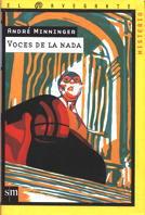 VOCES DE LA NADA (NAV M) | 9788434862135 | MINNINGER, ANDRE | Librería Castillón - Comprar libros online Aragón, Barbastro