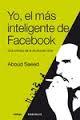 Yo, el más inteligente de Facebook | 9788494286919 | Saeed, Aboud | Librería Castillón - Comprar libros online Aragón, Barbastro