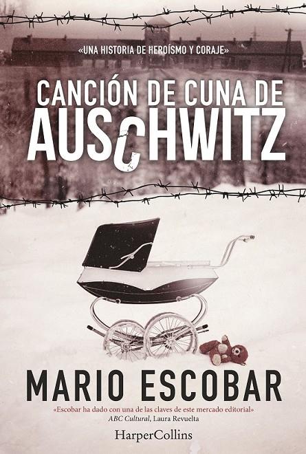 Canción de cuna de Auschwitz | 9788416502158 | Escobar, Mario | Librería Castillón - Comprar libros online Aragón, Barbastro