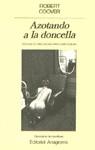 Azotando a la doncella | 9788433930583 | Coover, Robert | Librería Castillón - Comprar libros online Aragón, Barbastro
