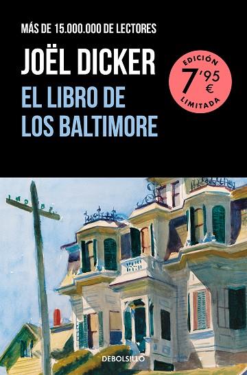 El Libro de los Baltimore (edición limitada a un precio especial) | 9788466367288 | Dicker, Joël | Librería Castillón - Comprar libros online Aragón, Barbastro