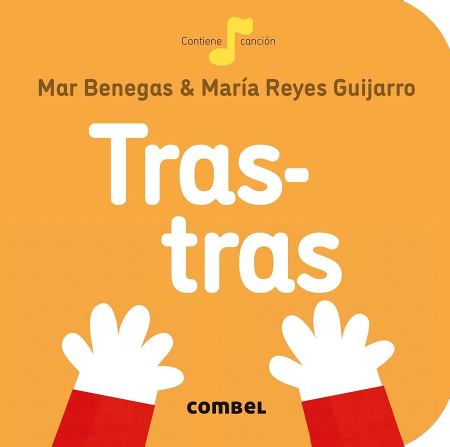 Tras-tras | 9788491014331 | Benegas Ortiz, María del Mar | Librería Castillón - Comprar libros online Aragón, Barbastro