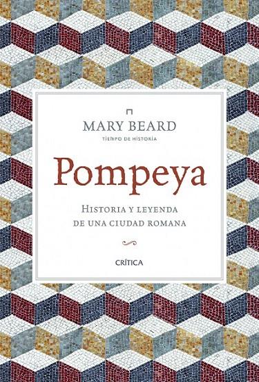 Pompeya | 9788498926903 | Beard, Mary | Librería Castillón - Comprar libros online Aragón, Barbastro