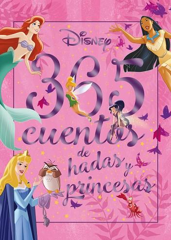 365 cuentos de hadas y princesas | 9788418335761 | Disney | Librería Castillón - Comprar libros online Aragón, Barbastro