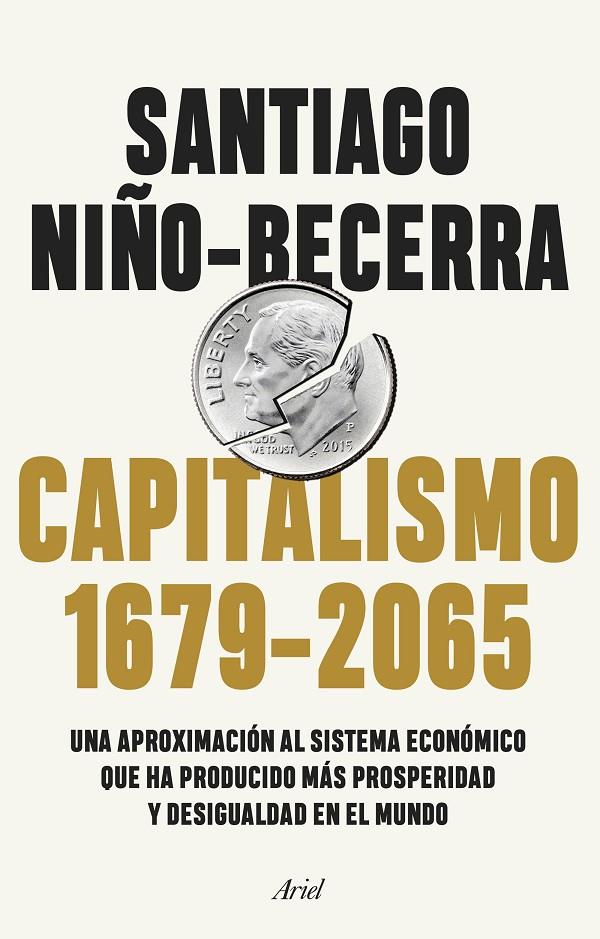 Capitalismo (1679-2065) | 9788434432956 | Niño-Becerra, Santiago | Librería Castillón - Comprar libros online Aragón, Barbastro