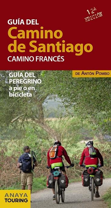 Guía del Camino de Santiago. Camino Francés | 9788499357522 | Pombo Rodríguez, Antón | Librería Castillón - Comprar libros online Aragón, Barbastro