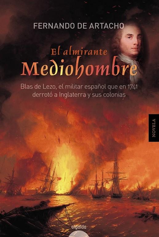 El almirante Mediohombre | 9788490671856 | de Artacho, Fernando | Librería Castillón - Comprar libros online Aragón, Barbastro
