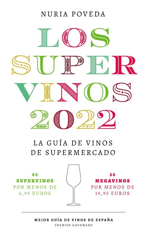 Supervinos 2022 | 9788418546075 | Poveda, Nuria | Librería Castillón - Comprar libros online Aragón, Barbastro