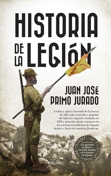 HISTORIA DE LA LEGIÓN | 9788416750894 | Primo Jurado; Juan José  | Librería Castillón - Comprar libros online Aragón, Barbastro