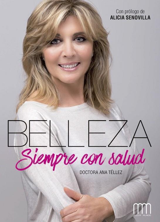 Belleza, siempre con salud | 9788416894291 | Ana Téllez | Librería Castillón - Comprar libros online Aragón, Barbastro
