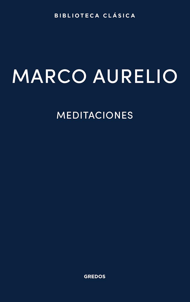 Meditaciones : Marco Aurelio | 9788424938963 | Marco Aurelio | Librería Castillón - Comprar libros online Aragón, Barbastro