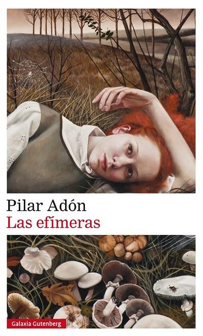 Las efímeras | 9788416495283 | Adón, Pilar | Librería Castillón - Comprar libros online Aragón, Barbastro