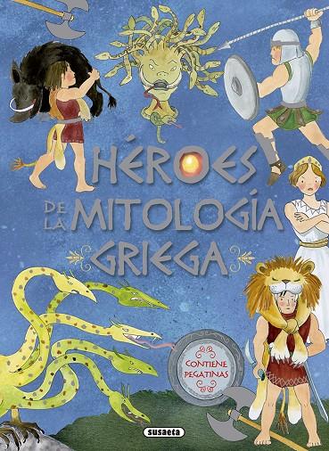 Héroes de la mitología griega con pegatinas | 9788467761863 | Socolovsky, Gisela | Librería Castillón - Comprar libros online Aragón, Barbastro