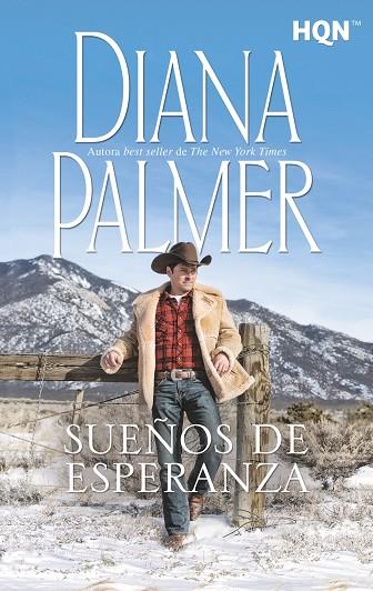 Sueños de esperanza | 9788411053600 | Palmer, Diana | Librería Castillón - Comprar libros online Aragón, Barbastro