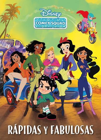 Comfy Squad. Rápidas y fabulosas | 9788418335334 | Disney | Librería Castillón - Comprar libros online Aragón, Barbastro
