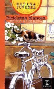 BICICLETAS BLANCAS (ESPASA JUVENIL) | 9788423963386 | LOPEZ SORIA, MARISA | Librería Castillón - Comprar libros online Aragón, Barbastro