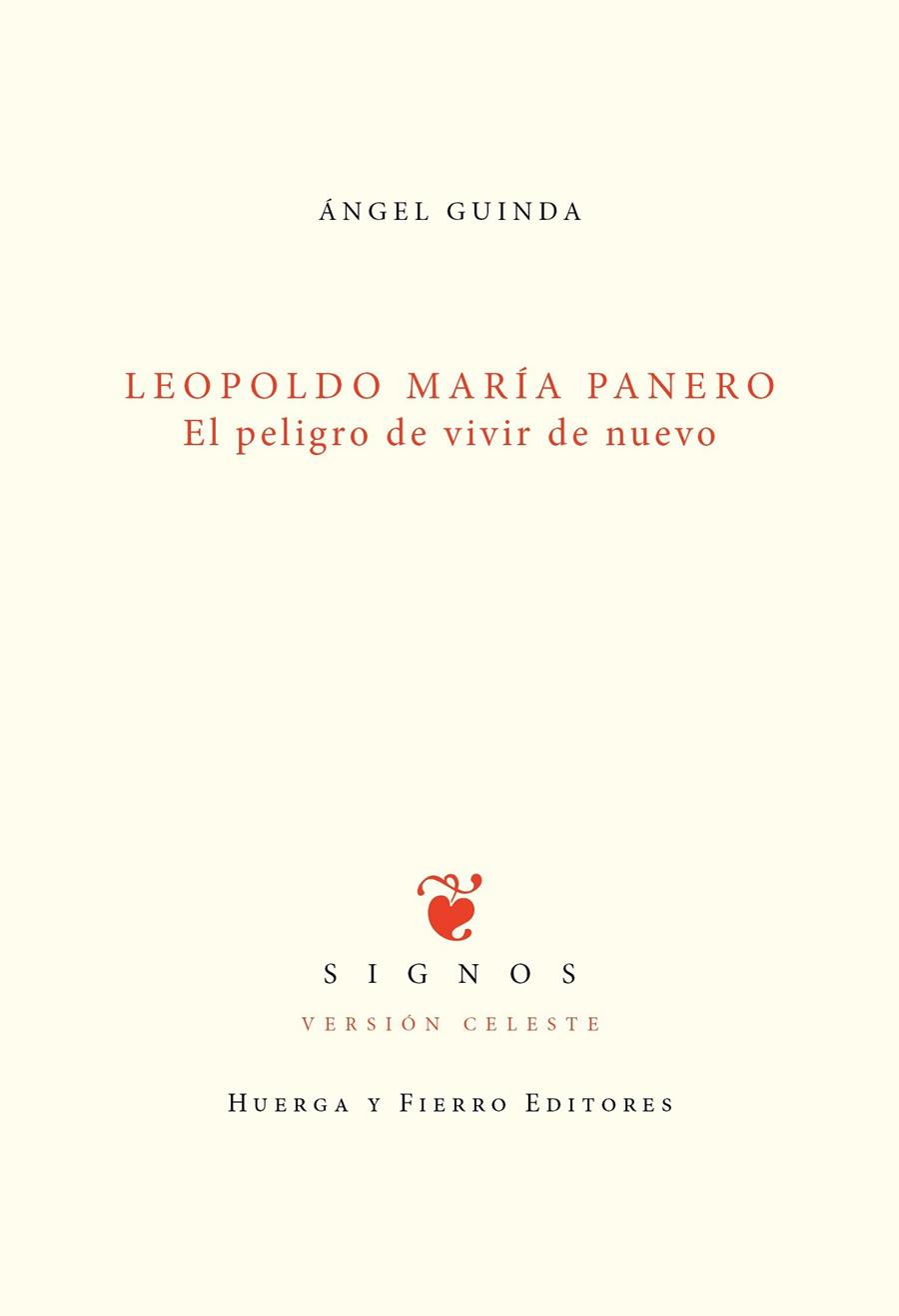 Leopoldo Maria Panero | 9788494380501 | Guinda, Angel | Librería Castillón - Comprar libros online Aragón, Barbastro