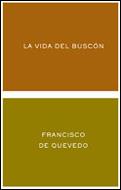 VIDA DEL BUSCON, LA | 9788484321880 | QUEVEDO, FRANCISCO DE | Librería Castillón - Comprar libros online Aragón, Barbastro
