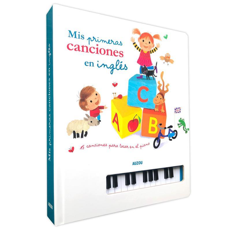 Libro piano : Mis primeras canciones en inglés | 9782733887431 | Braun, Sébastien | Librería Castillón - Comprar libros online Aragón, Barbastro