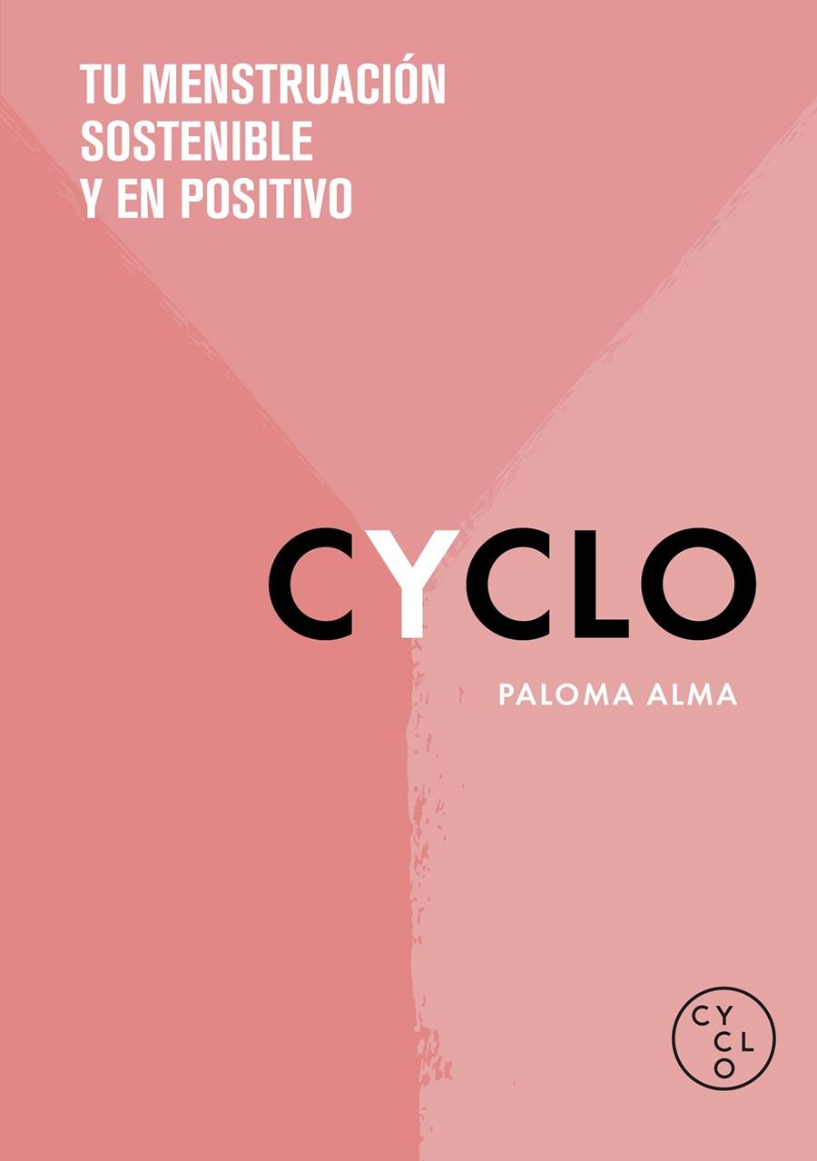 Cyclo | 9788418038617 | Cyclo/Paloma Alma | Librería Castillón - Comprar libros online Aragón, Barbastro