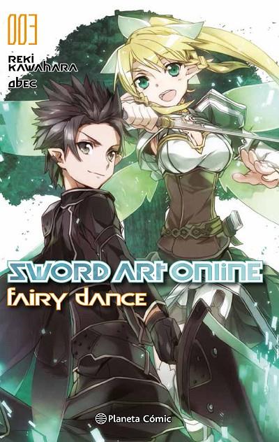 Sword Art Online nº 03 Fairy Dance 1 de 2 (novela) | 9788491461135 | Reki Kawahara | Librería Castillón - Comprar libros online Aragón, Barbastro