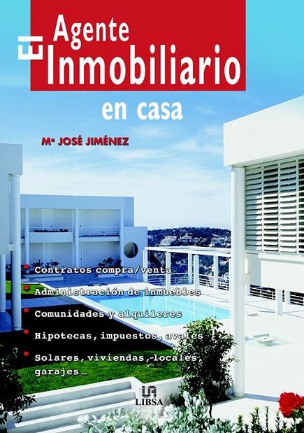 AGENTE INMOBILIARIO EN CASA, EL | 9788466208413 | JIMENEZ MONTESINOS, MARIA JOSE | Librería Castillón - Comprar libros online Aragón, Barbastro