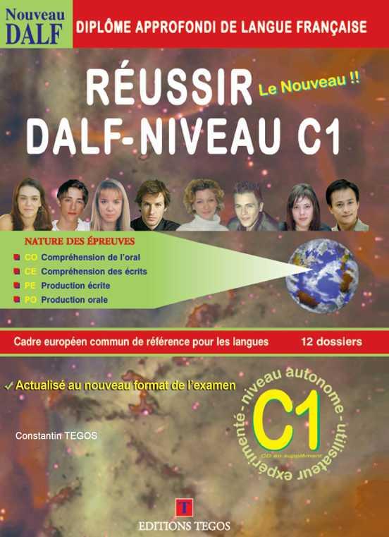 Réussir le Dalf C1 + Corrigés + 2 CD | 9789608268135 | Tegos, Constantin | Librería Castillón - Comprar libros online Aragón, Barbastro