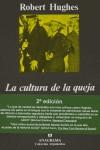 La cultura de la queja | 9788433913814 | Hugues, Robert | Librería Castillón - Comprar libros online Aragón, Barbastro
