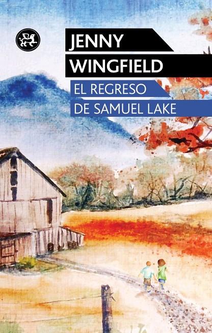 REGRESO DE SAMUEL LAKE, EL | 9788415325505 | WINGFIELD, JENNY | Librería Castillón - Comprar libros online Aragón, Barbastro