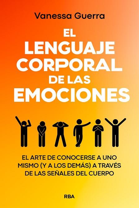 El lenguaje corporal de las emociones | 9788411323420 | Guerra, Vanessa | Librería Castillón - Comprar libros online Aragón, Barbastro