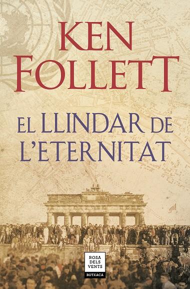 El llindar de l'eternitat (The Century 3) | 9788417444860 | Follett, Ken | Librería Castillón - Comprar libros online Aragón, Barbastro