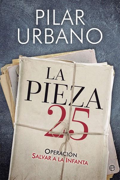 La Pieza 25 | 9788491641797 | Urbano, Pilar | Librería Castillón - Comprar libros online Aragón, Barbastro