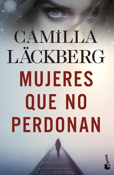 Mujeres que no perdonan | 9788408251637 | Läckberg, Camilla | Librería Castillón - Comprar libros online Aragón, Barbastro