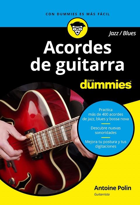 Acordes de guitarra blues / jazz para Dummies | 9788432904448 | Polin, Antoine | Librería Castillón - Comprar libros online Aragón, Barbastro