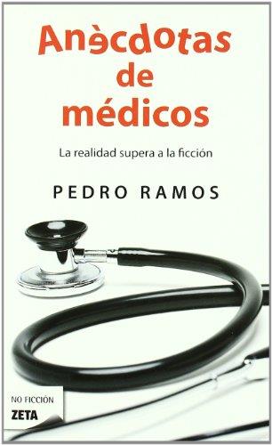 ANÉCDOTAS DE MÉDICOS | 9788498724547 | RAMOS, PEDRO | Librería Castillón - Comprar libros online Aragón, Barbastro