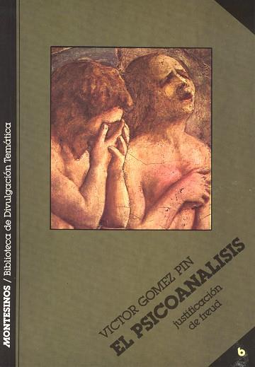 PSICOANALISIS, EL (BDT) | 9788485859160 | GOMEZ PIN, VICTOR | Librería Castillón - Comprar libros online Aragón, Barbastro