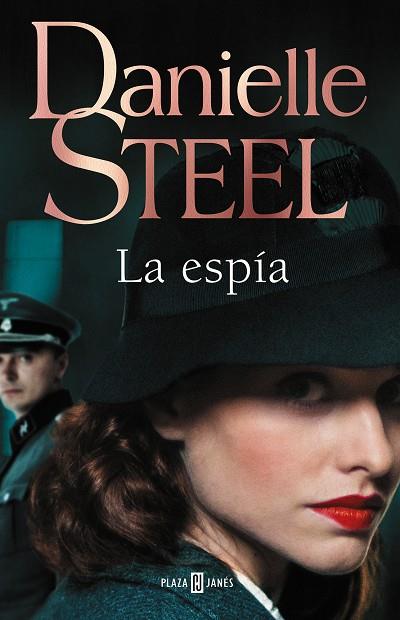 La espía | 9788401025518 | Danielle Steel | Librería Castillón - Comprar libros online Aragón, Barbastro