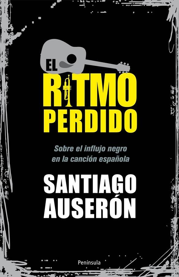 RITMO PERDIDO, EL | 9788499421568 | AUSERÓN, SANTIAGO | Librería Castillón - Comprar libros online Aragón, Barbastro