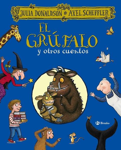 El grúfalo y otros cuentos | 9788469629604 | Donaldson, Julia | Librería Castillón - Comprar libros online Aragón, Barbastro