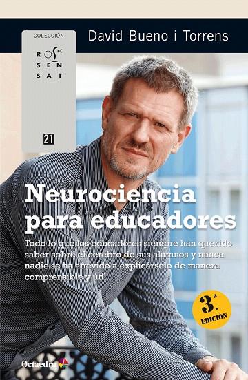 Neurociencia para educadores | 9788499219912 | Bueno i Torrens, David | Librería Castillón - Comprar libros online Aragón, Barbastro