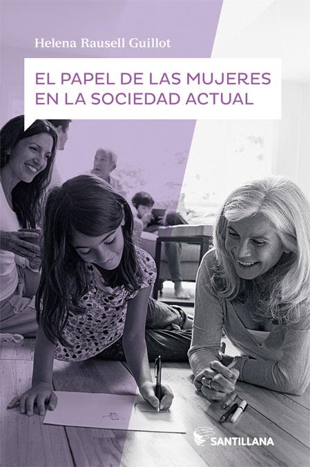 El papel de las mujeres en la sociedad actual | 9788414104255 | VV.AA. | Librería Castillón - Comprar libros online Aragón, Barbastro