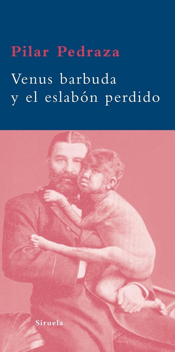 VENUS BARBUDA Y EL ESLABON PERDIDO | 9788498413038 | PEDRAZA, PILAR | Librería Castillón - Comprar libros online Aragón, Barbastro