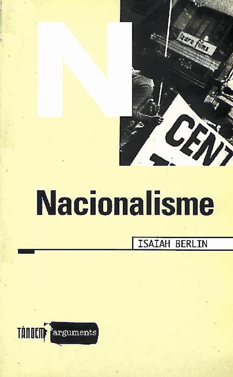 NACIONALISME | 9788481311419 | BERLIN, ISAIAH | Librería Castillón - Comprar libros online Aragón, Barbastro