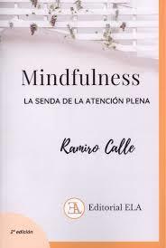 MINDFULNESS | 9788499502007 | CALLE CAPILLA, RAMIRO | Librería Castillón - Comprar libros online Aragón, Barbastro