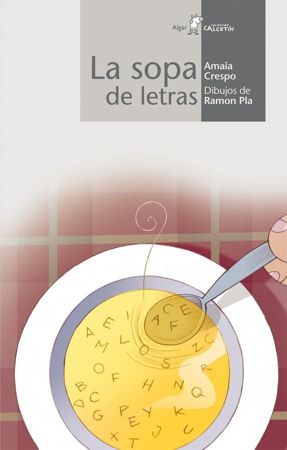 La sopa de letras | 9788496514782 | Crespo Costa, Amaia | Librería Castillón - Comprar libros online Aragón, Barbastro