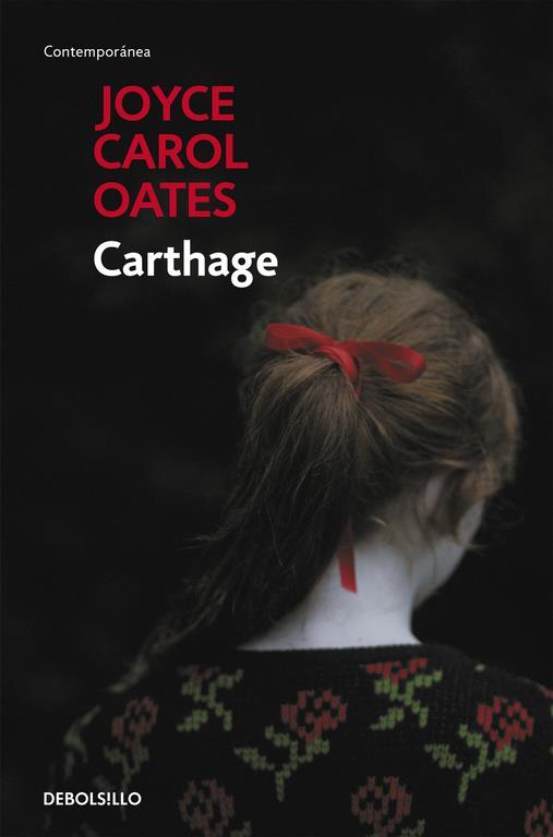 Carthage | 9788490629291 | OATES, JOYCE CAROL | Librería Castillón - Comprar libros online Aragón, Barbastro