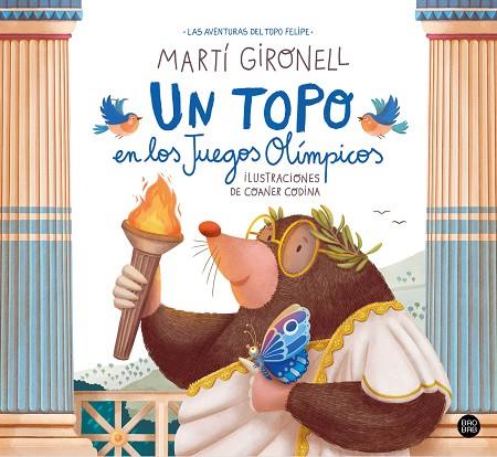 Un topo en los Juegos Olímpicos | 9788408283973 | Gironell, Martí/Codina, Coaner | Librería Castillón - Comprar libros online Aragón, Barbastro