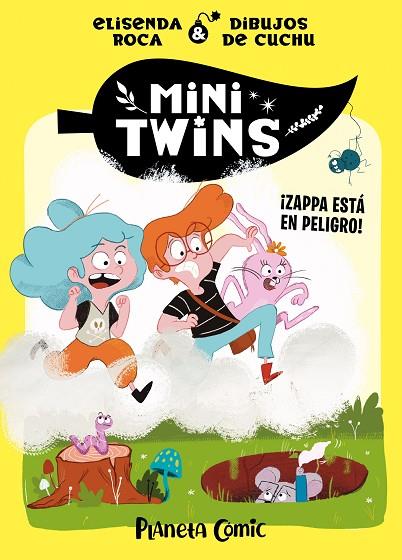 Minitwins nº 02 ¡Zappa está en peligro! | 9788411408417 | Elisenda Roca Palet | Librería Castillón - Comprar libros online Aragón, Barbastro
