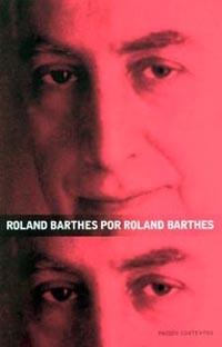ROLAND BARTHES POR ROLAND BARTHES | 9788449315534 | BARTHES, ROLAND | Librería Castillón - Comprar libros online Aragón, Barbastro