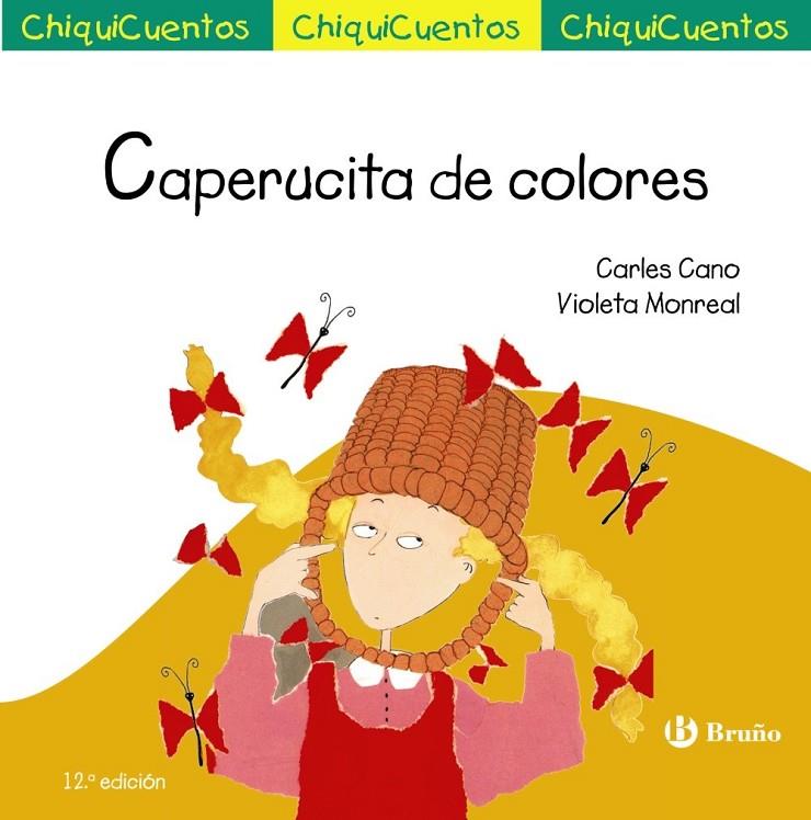 Caperucita de colores | 9788469605981 | Cano, Carles | Librería Castillón - Comprar libros online Aragón, Barbastro
